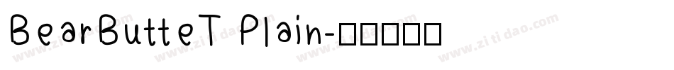 BearButteT Plain字体转换